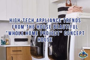 high tech appliances-trends