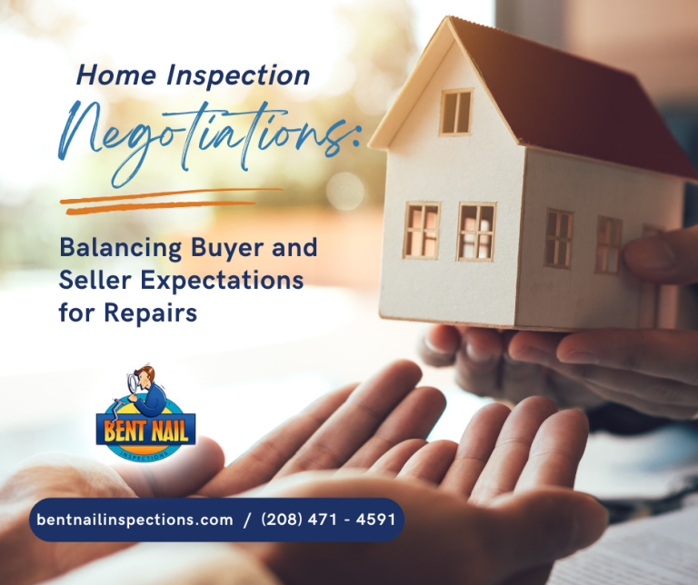 Home Inspection Negotiations: Balancing Buyer And Seller Expectations For Repairs By Boise ID Home Inspection Company