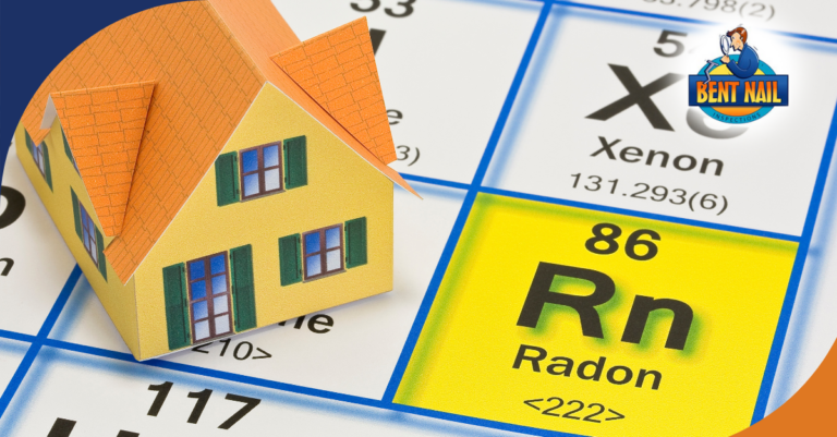 Bent Nail Inspections- Radon Testing
